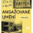 Prednaska ANGAZOVANE UMENI